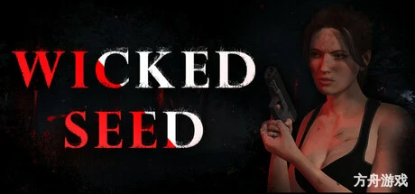 邪恶种子/Wicked Seed-方舟游戏网