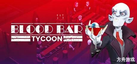 吸血鬼酒吧大亨/Blood Bar Tycoon-方舟游戏网