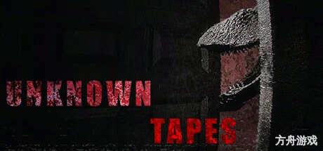诡影实录/Unknown Tapes-方舟游戏网