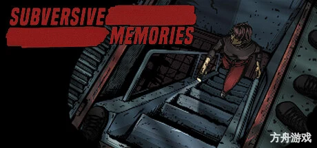 颠覆回忆/Subversive Memories-方舟游戏网