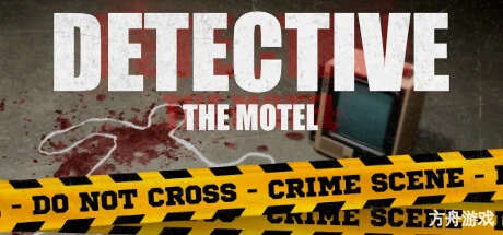 侦探:旅馆谜案/DETECTIVE – The Motel-方舟游戏网