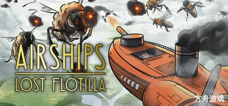 失落舰队/Airships: Lost Flotilla-方舟游戏网