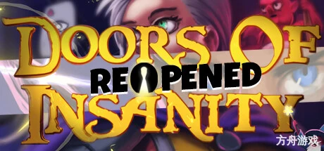 疯狂之门: 重启/Doors of Insanity: ReOpened-方舟游戏网