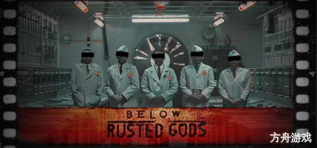 锈蚀神渊/Below, Rusted Gods