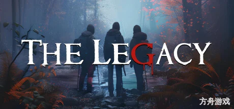 遗产/The Legacy-方舟游戏网