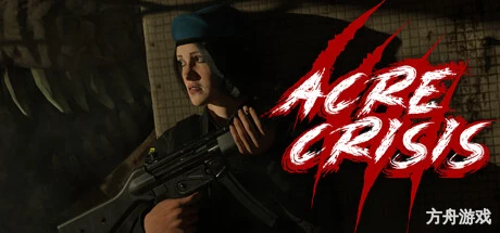 阿克里危机/Acre Crisis-方舟游戏网
