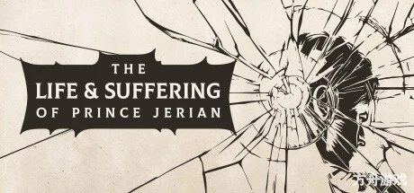 杰里安王子的生平和苦难/The Life and Suffering of Prince Jerian-方舟游戏网