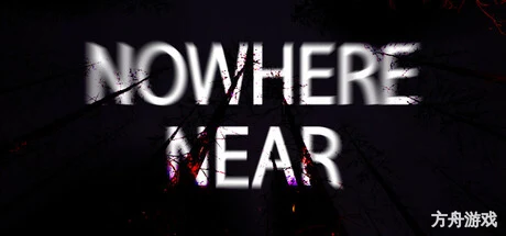 无人接近/Nowhere Near-方舟游戏网