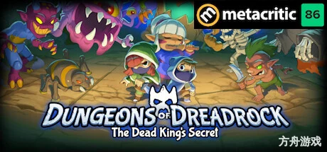 德雷德洛克地牢2:死王的秘密/Dungeons of Dreadrock 2 – The Dead King’s Secret-方舟游戏网