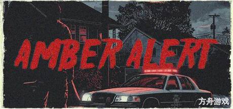 安珀警报/Amber Alert-方舟游戏网