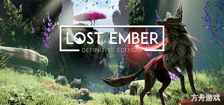 失落余烬:重燃版/LOST EMBER: Rekindled Edition-方舟游戏网