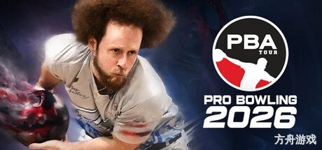 PBA职业保龄球2026/PBA Pro Bowling 2026-方舟游戏网