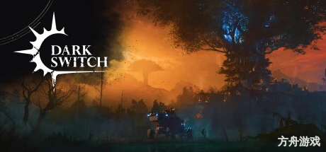 雾隐天途/DarkSwitch-方舟游戏网