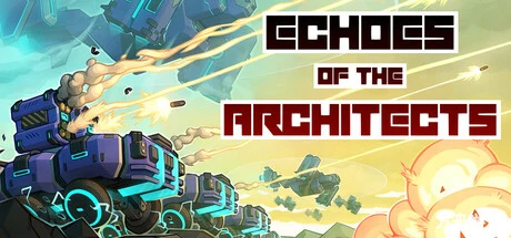 建筑师的回声/Echoes of the Architects-方舟游戏网