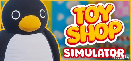 玩具店模拟器/Toy Shop Simulator-方舟游戏网