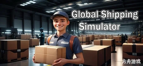 全球航运模拟器/Global Shipping Simulator-方舟游戏网