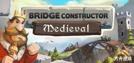 桥梁构造者中世纪/Bridge Constructor Medieval-方舟游戏网
