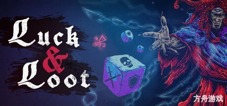 幸运与命运/Luck & Loot-方舟游戏网