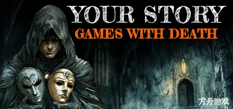 你的故事:与死神的游戏/Your Story: Games with Death-方舟游戏网
