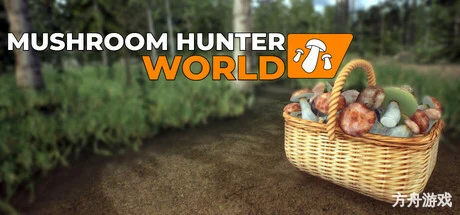 蘑菇猎人世界/Mushroom Hunter World-方舟游戏网
