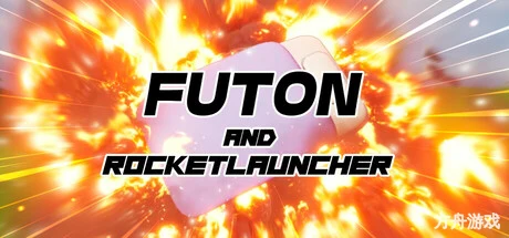 炸掉蒲团!/with Rocket Launcher