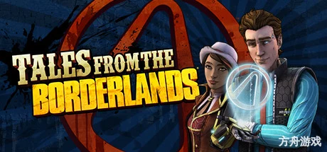 无主之地传说/Tales from the Borderlands