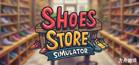 鞋店模拟器/Shoes Store Simulator-方舟游戏网