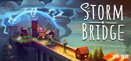 风暴之桥/Stormbridge-方舟游戏网