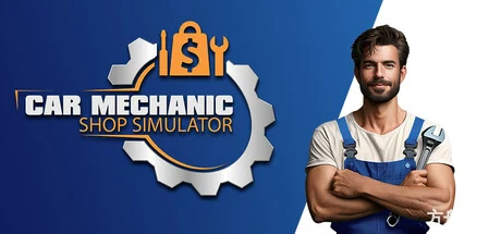 汽车修理店模拟/Car Mechanic Shop Simulator-方舟游戏网