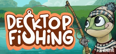 桌面垂钓/Desktop Fishing-方舟游戏网
