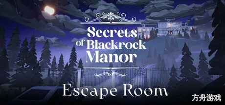 密室逃脱/Secrets of Blackrock Manor – Escape Room-方舟游戏网