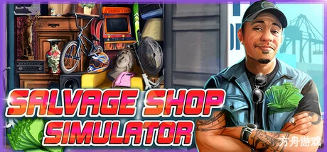 废品店模拟器/Salvage Shop Simulator-方舟游戏网