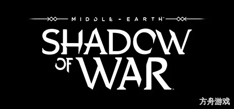 中土世界：战争之影/Middle Earth: Shadow of War-方舟游戏网