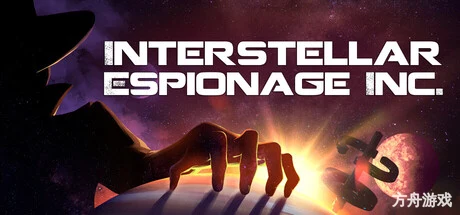 星际间谍公司/Interstellar Espionage Inc.-方舟游戏网