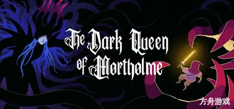 莫索尔姆的黑暗女王/The Dark Queen of Mortholme