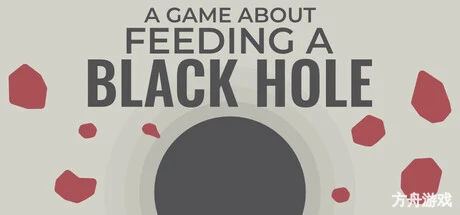 关于喂养黑洞的游戏/A Game About Feeding A Black Hole-方舟游戏网