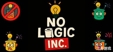 无稽之谈公司/NO LOGIC INC.-方舟游戏网