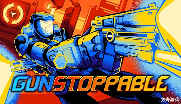 枪火无双/Gunstoppable-方舟游戏网