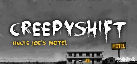 诡异夜班：乔叔的汽车旅馆/Creepy Shift: Uncle Joe’s Motel-方舟游戏网