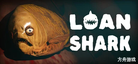高利贷债主/Loan Shark内置汉化-方舟游戏网