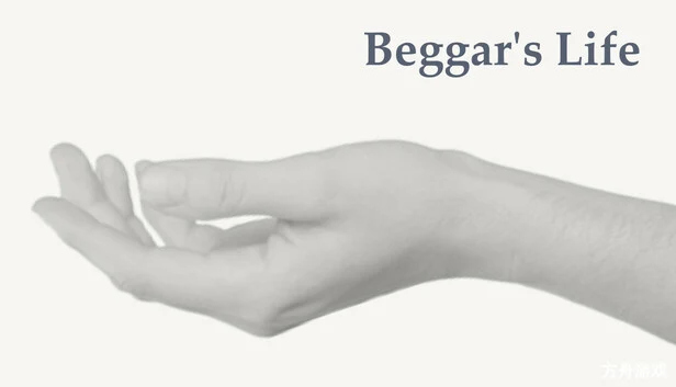 乞丐的生活/Beggar’s Life-方舟游戏网