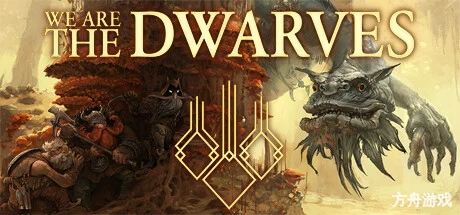 我们是矮人/We Are The Dwarves-方舟游戏网