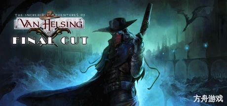 范海辛的奇妙冒险:终极剪辑版/The Incredible Adventures of Van Helsing: Final Cut-方舟游戏网