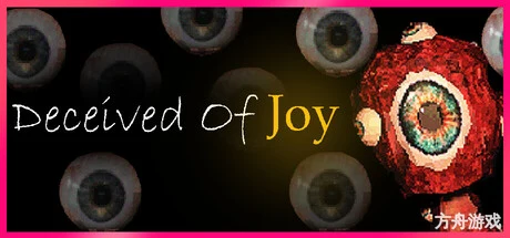 欺世欢悦/Deceived Of Joy