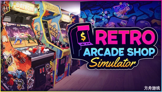 复古街机厅/Retro Arcade Shop Simulator-方舟游戏网