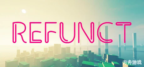 Refunct-方舟游戏网