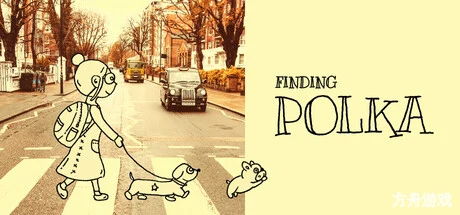 寻找波尔卡/Finding Polka-方舟游戏网