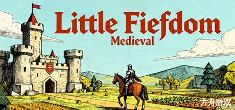 小小封地：中世纪/Little Fiefdom: Medieval-方舟游戏网