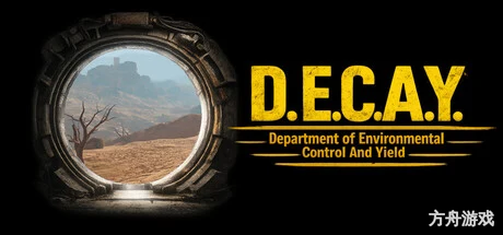 腐朽/D.E.C.A.Y.-方舟游戏网
