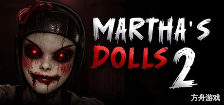 玛莎的娃娃2/Martha’s Dolls 2-方舟游戏网